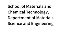 School of Materials and Chemical Technology, Department of Materials Science and Engineering